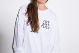 Life Ain't Yeezy - White Long Sleeve