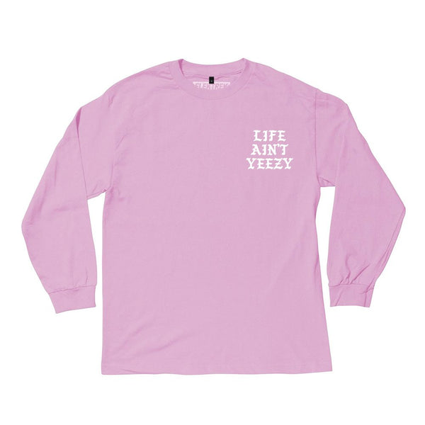 Manche longue "Life Ain't Yeezy" - Rose
