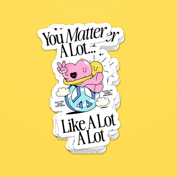 ADAM "YOU MATTER A LOT" STICKER