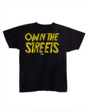 Own The Streets Tee | 2012