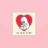Will You Be My Boo Sticker