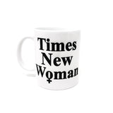 Tasse 11oz "Times New Woman" 